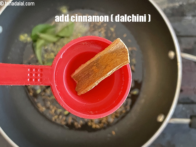 Step 33 – Add&nbsp;<meta charset="UTF-8" />25 mm&nbsp;(1&quot;) piece of&nbsp;<a href="glossary-cinnamon-dalchini-346i">cinnamon (dalchini)</a>.