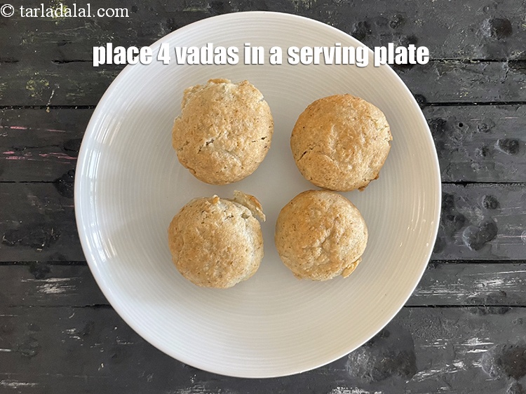 Step 33 – Place 4&nbsp;vadas on a serving plate. Serving size depends upno how much you prefer to …