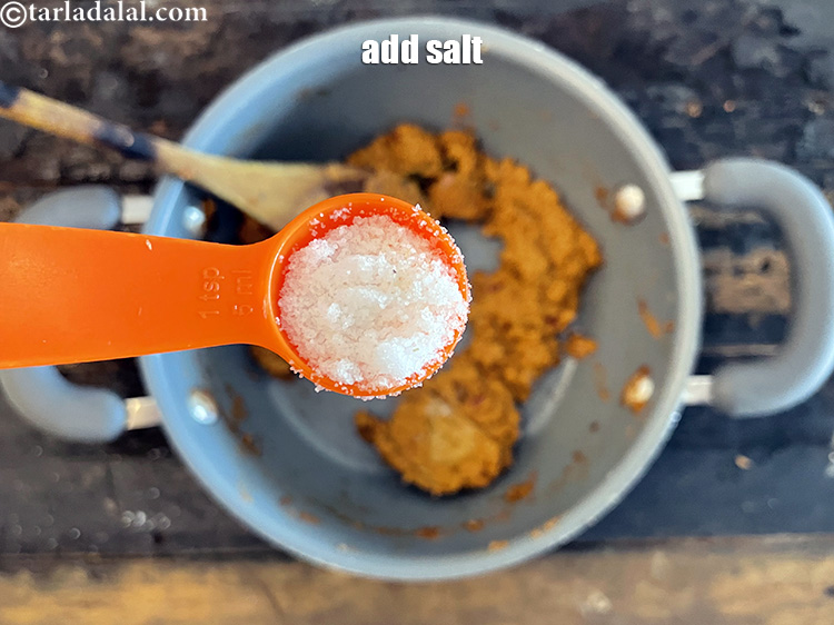 Step 51 – Add salt to taste. We added 1 tsp salt.