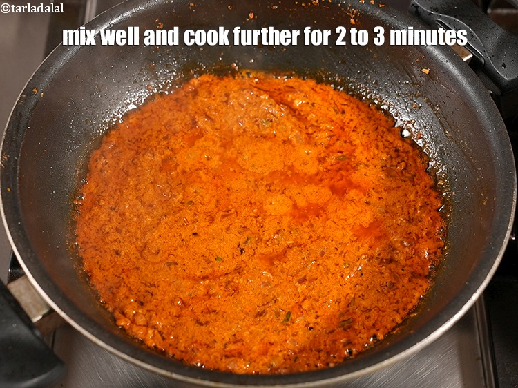 Step 35 – Mix well and cook further for 2 to 3 minutes, while stirring occasionally.&nbsp;