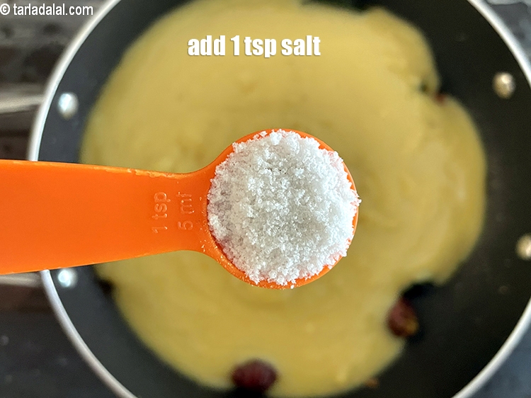 Step 36 – Add salt to taste. We added 1 tsp salt.