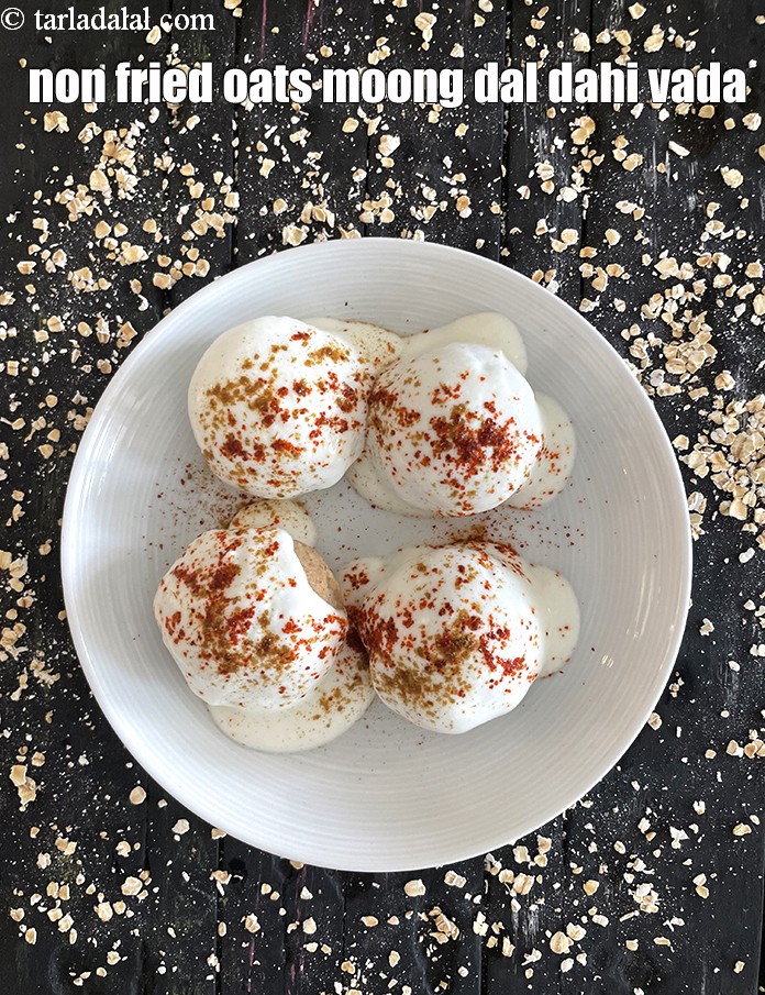 Step 37 – Serve <strong>oats and moong dal dahi vada | non fried oats moong dal dahi vada …