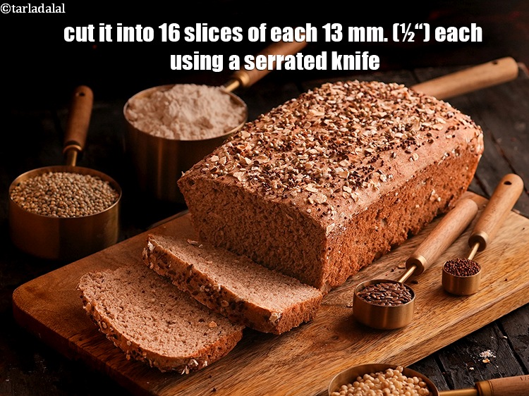 Step 40 – Cool the <strong>multigrain bread</strong> completely and cut it into 16 slices of each 13 mm. …