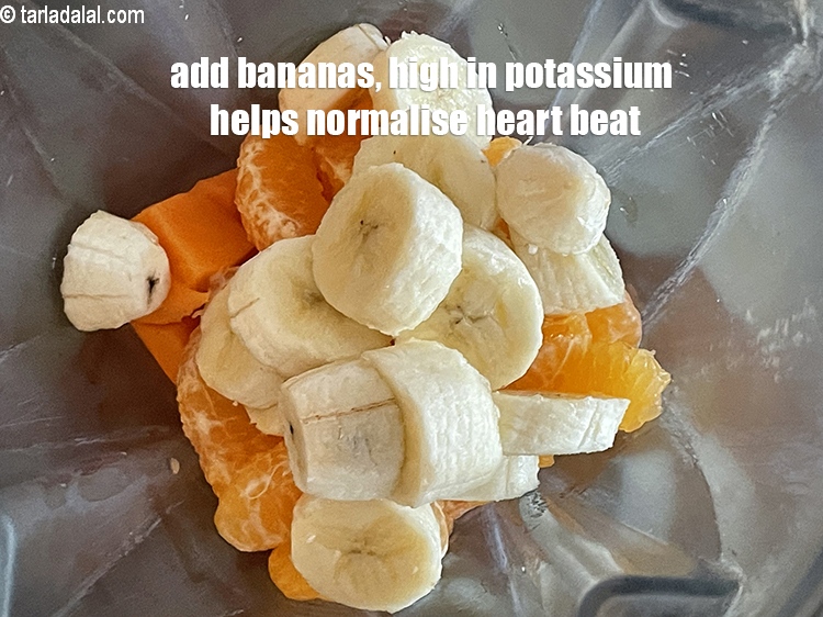 Step 5 – Add 3/4&nbsp;cup chopped banana.&nbsp;<a href="https://www.tarladalal.com/recipes-using-Banana-17">Banana</a>&nbsp;is high in&nbsp;<a href="https://www.tarladalal.com/recipes-for-Potassium-Rich-1075">potassium</a>. Potassium helps normalize the heartbeat and regulates …