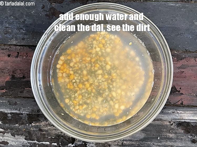 Step 5 – Add enough water and clean the dals. You can see the dirt.