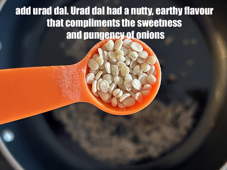 Step 7 – Add <meta charset="UTF-8" />3/4 tbsp&nbsp;<a href="glossary-urad-dal-split-black-lentil-941i">urad dal (split black lentils)</a>.&nbsp;Urad dal has a nutty, earthy …