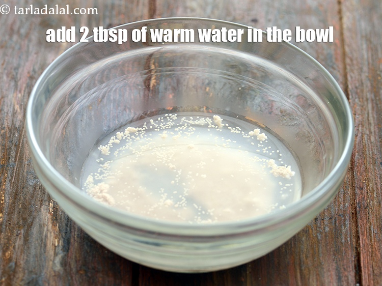 Step 3 – Add 2 tbsp of warm water in the bowl. Before pouring the water, dip your …