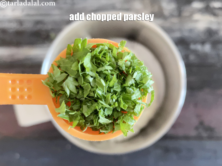 Step 6 – Add&nbsp;<meta charset="UTF-8" />1 tsp&nbsp;<a href="glossary-chopped-parsley-793i">chopped parsley</a>.
