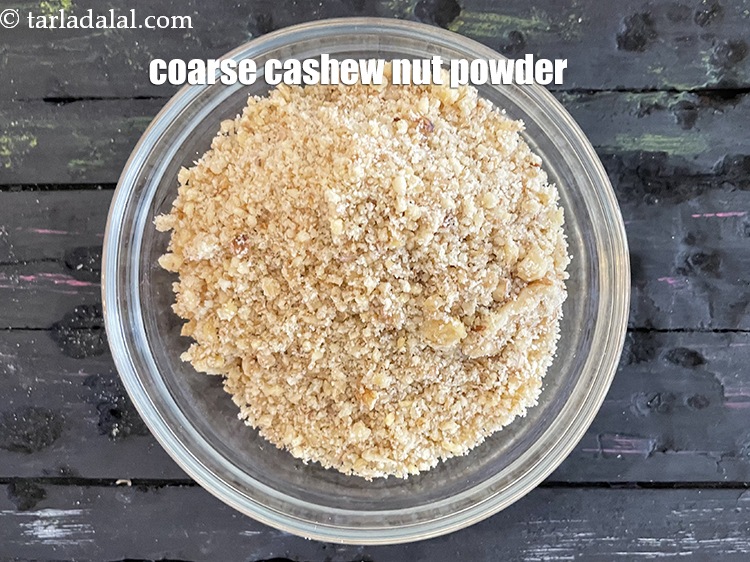 Step 5 – Coarsely powdered walnuts.