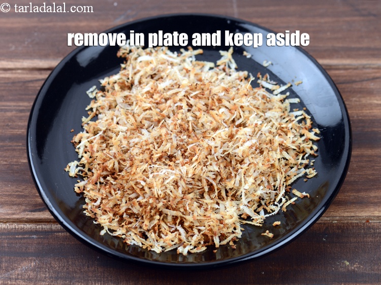 Step 7 – Remove in a plate and keep aside.