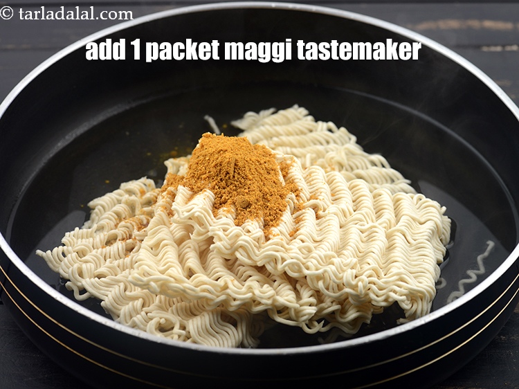 Step 6 – Add 1 packet&nbsp;<a href="https://www.tarladalal.com/glossary-maggi-tastemaker-1627i">maggi tastemaker</a>.