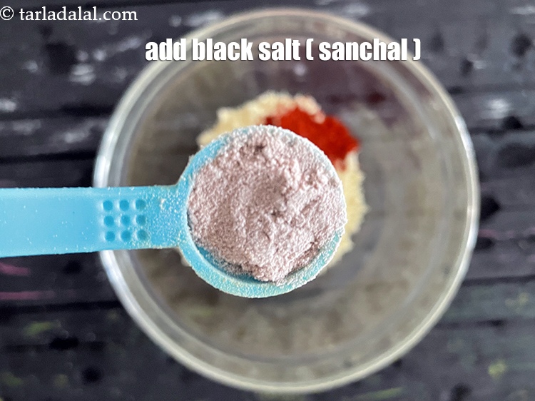 Step 6 – Add&nbsp;<meta charset="UTF-8" />1/2 tsp&nbsp;<a href="glossary-black-salt-sanchal-kala-namak-422i">black salt (sanchal)</a>.