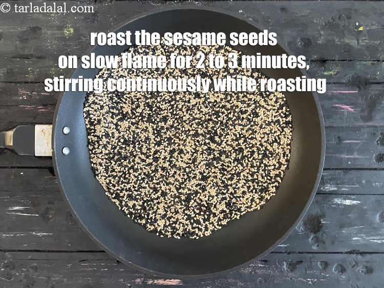 Step 5 – Roast the sesame seeds for a few minutes over a slow flame till they are …