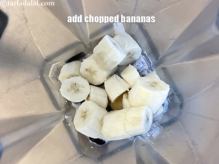 Step 9 – Add&nbsp;<meta charset="UTF-8" />1&nbsp;large chopped&nbsp;<a href="glossary-banana-kela-17i">banana</a>&nbsp;( or 2 medium bananas = 150 grams chopped bananas).