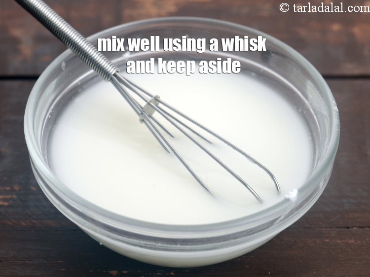 Step 5 – Mix well using a whisk and keep aside.&nbsp;