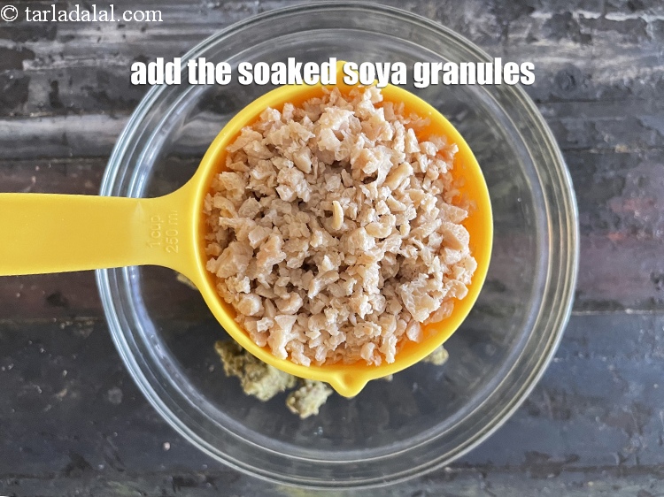 Step 20 – Add the soaked soya granules.