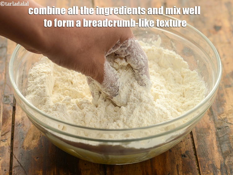 Step 5 – Combine all the ingredients and mix well to form a breadcrumb-like texture.