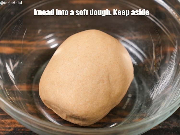 Step 6 – Knead into a soft dough. Keep aside.