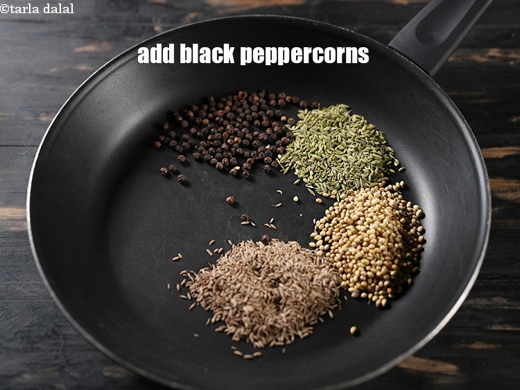 Step 6 – Add 1 tbsp <a href="https://www.tarladalal.com/glossary-black-peppercorns-kali-mirch-kalimirch-566i">black peppercorns (kalimirch)</a>.