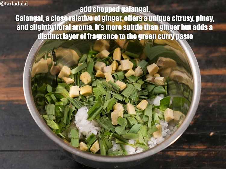 Step 6 – Add &frac12; tbsp <a href="https://www.tarladalal.com/glossary-chopped-galangal-2655i">chopped galangal (thai ginger)</a>&nbsp;/&nbsp;<a href="https://www.tarladalal.com/glossary-ginger-adrak-453i">ginger (adrak)</a>. Galangal, a close relative of …