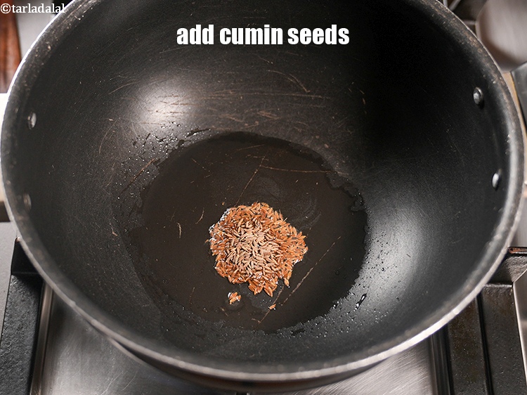 Step 6 – Add 1 tsp&nbsp;<a href="https://www.tarladalal.com/glossary-cumin-seeds-jeera-zeera-381i">cumin seeds (jeera)</a>.