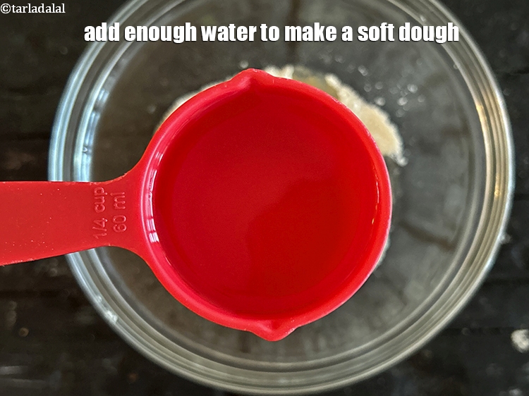 Step 6 – Add enough water to make a soft dough.