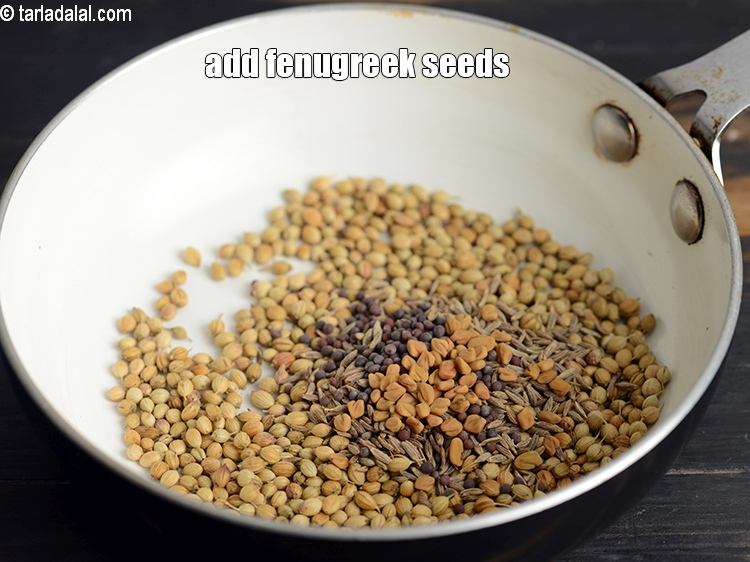 Step 7 – Add &frac14; tsp&nbsp;<a href="https://www.tarladalal.com/glossary-fenugreek-seeds-methi-dana-methi-ke-dane-methi-seeds-991i">fenugreek (methi) seeds</a>.