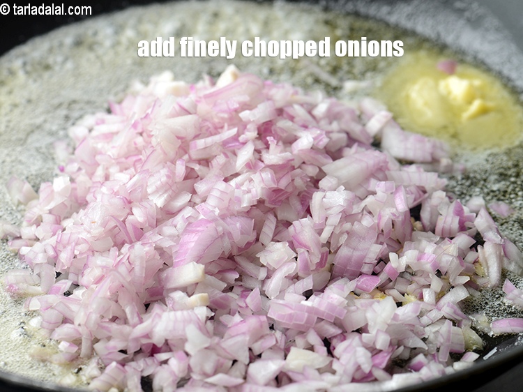 Step 7 – Add &frac12; cup finely chopped onions.