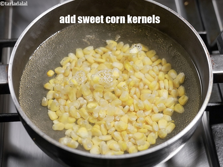 Step 6 – Add the sweet corn kernels.