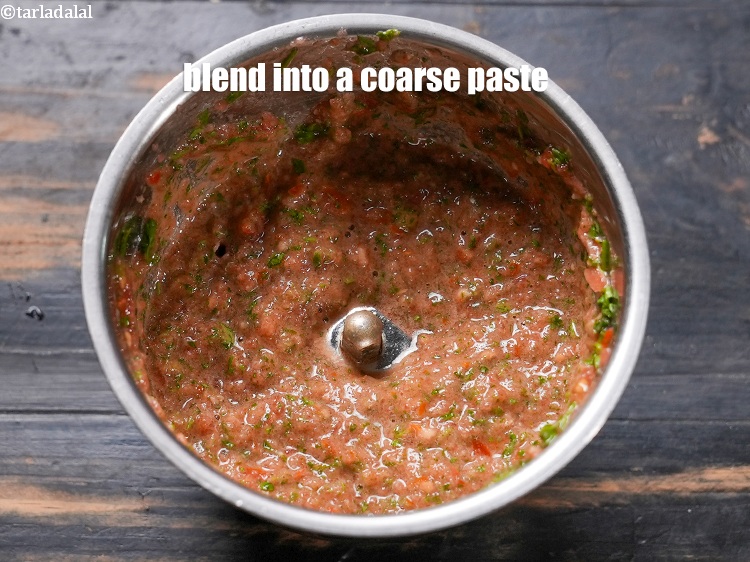 Step 6 – Blend into a coarse paste.