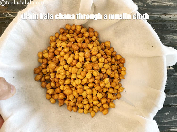 Step 7 – Drain the water from the kala chana by placing a muslin cloth over a sieve. …