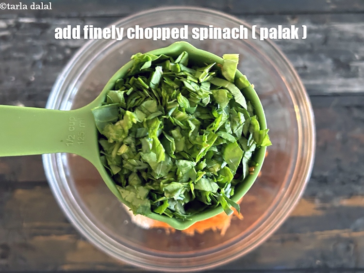 Step 6 – Add&nbsp;<meta charset="UTF-8" />1/2 cup <strong>finely</strong>&nbsp;<a href="glossary-chopped-spinach-780i">chopped spinach (palak)</a>. <u><em>Chop finely as we are using spinach …