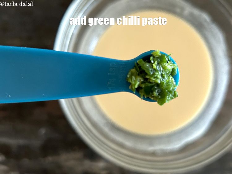 Step 6 – Add&nbsp;<meta charset="UTF-8" /><strong>1/4th&nbsp;tsp</strong>&nbsp;<a href="glossary-green-chilli-paste-hari-mirch-ki-paste-mirchi-paste-333i">green chilli paste</a>.