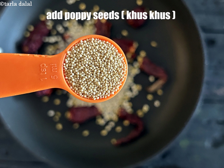 Step 7 – Add&nbsp;<meta charset="UTF-8" />2 tsp&nbsp;<a href="glossary-poppy-seeds-khus-khus-589i">poppy seeds (khus-khus)</a>.