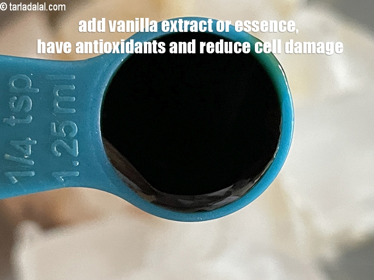 Step 6 – <meta charset="UTF-8" /> Add 1/4th tsp vanilla extract or vanilla essence.<u><em>&nbsp;Vanilla extract have antioxidants and …