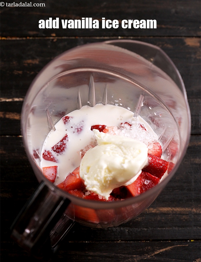 Step 6 – Add 1/4 cup <a href="https://www.tarladalal.com/glossary-vanilla-ice-cream-1887i">vanilla ice cream</a>. It will give a nice creamy and smooth …