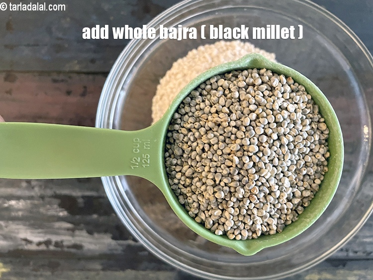 Step 6 – Add&nbsp;<meta charset="UTF-8" />1/2&nbsp;<meta charset="UTF-8" />cup&nbsp;<a href="glossary-whole-bajra-black-millet-pearl-millet-175i">whole bajra (black millet)</a>.