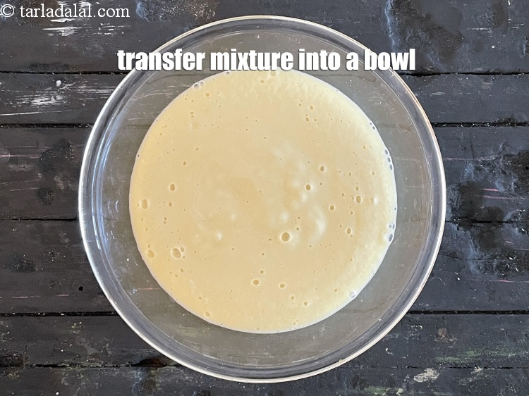 Step 15 – Transfer the mixture into a bowl.
