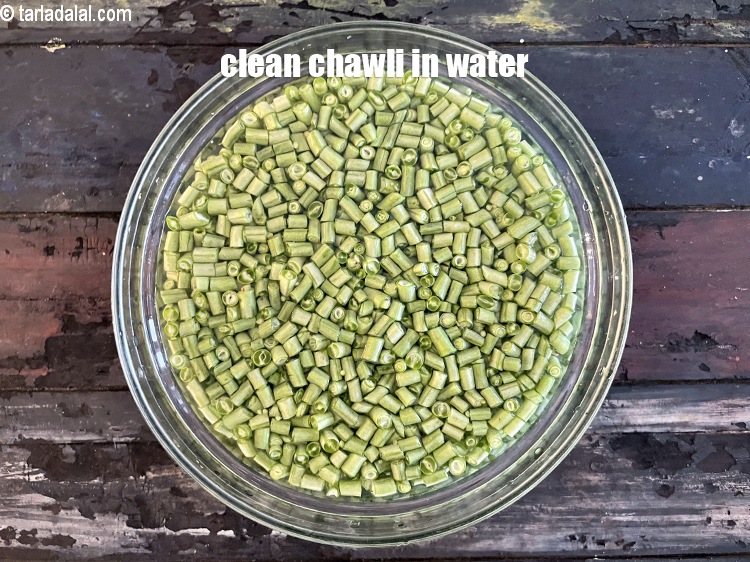 Step 10 – Clean the chawli in water.