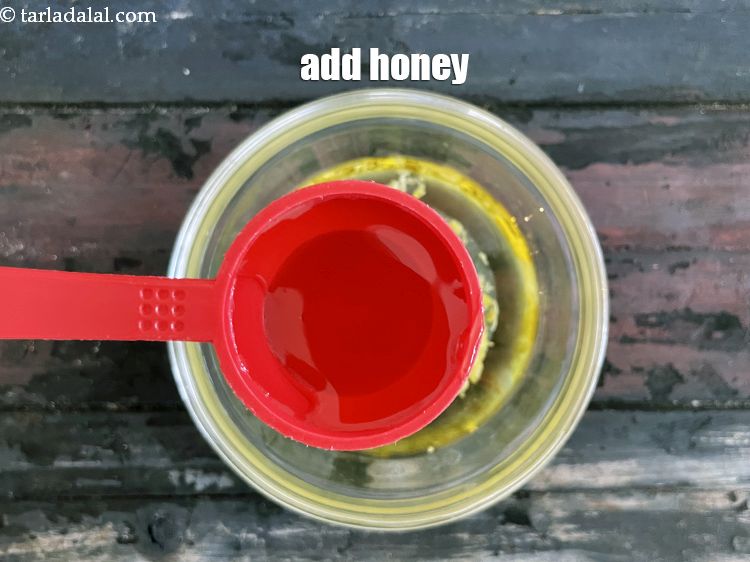 Step 6 – Add honey.