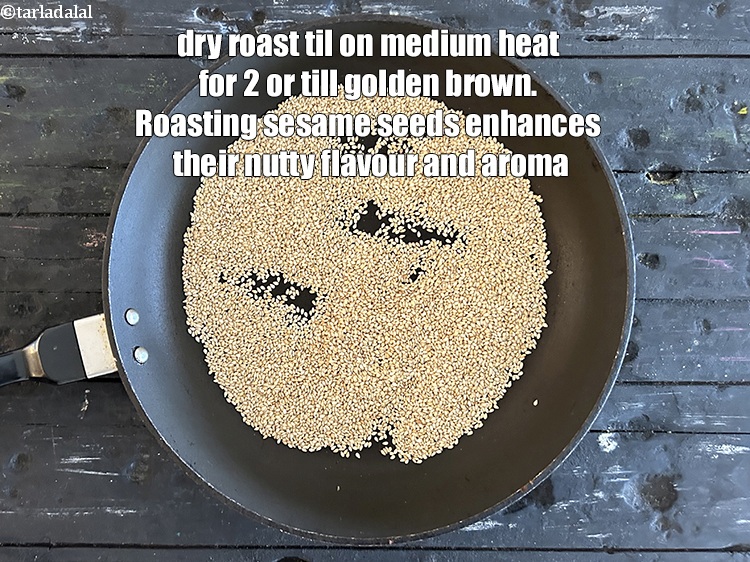 Step 6 – Dry roast <a href="glossary-sesame-seeds-til-gingelly-seeds-612i">sesame seeds (til)</a>&nbsp;on a medium flame for 2 minutes or till golden …