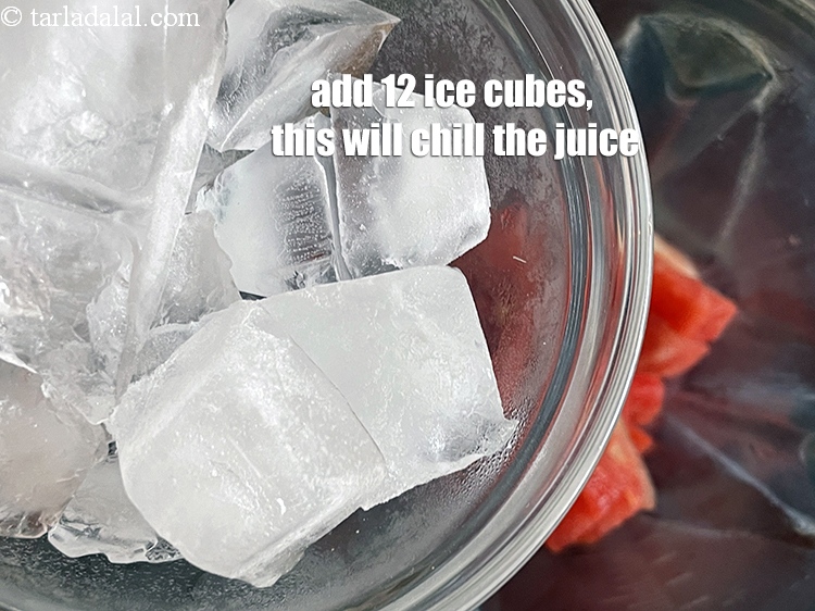 Step 9 – <p>Add&nbsp;12 ice-cubes or crushed ice. This will chill the juice.</p>