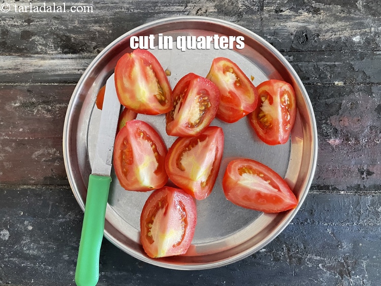 Step 8 – Cut tomatoes into quaters.