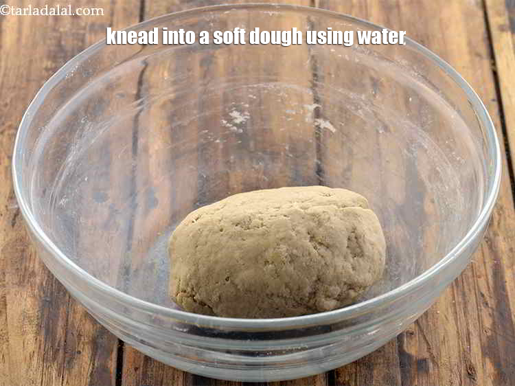 Step 6 – Knead into a soft dough using &frac34; cup of water.