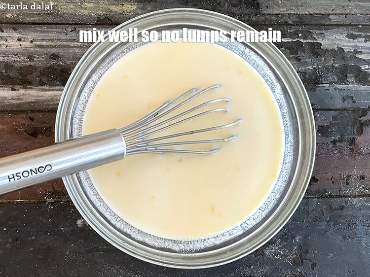 Step 6 – Whisk well till no lumps remain.