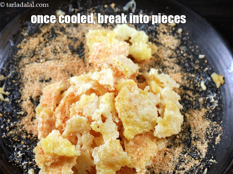 Step 6 – Once cooled, break them into pieces.