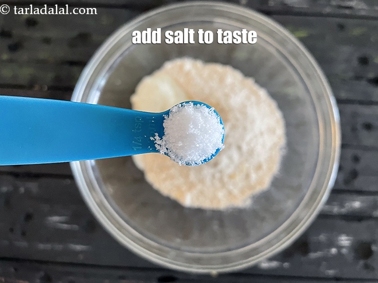 Step 8 – Add salt to taste. We added 1/4 tsp salt.