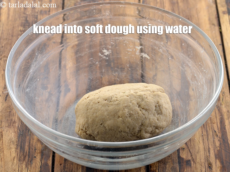 Step 7 – Knead it into a soft dough using enough water.