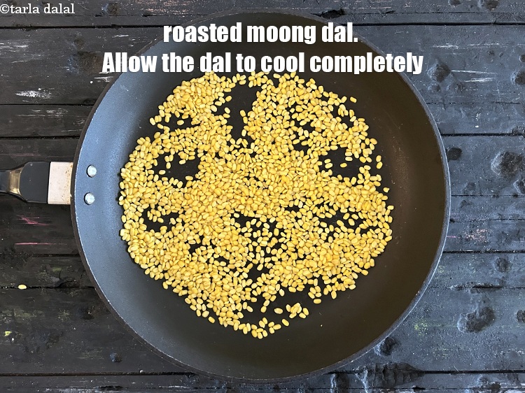 Step 7 – Roasted yellow moong dal.&nbsp;Allow the dal to cool completely.