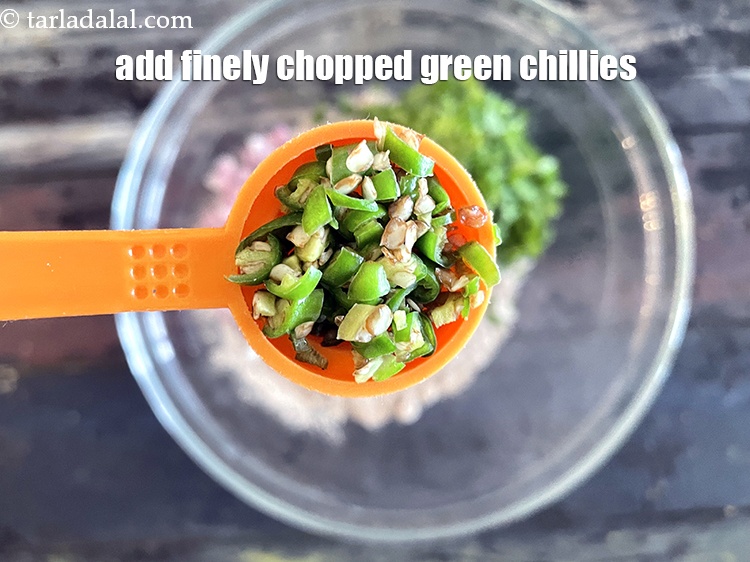 Step 8 – Add&nbsp;<meta charset="UTF-8" />1 tsp&nbsp;finely&nbsp;<a href="glossary-chopped-green-chilli-820i">chopped green chillies</a>.